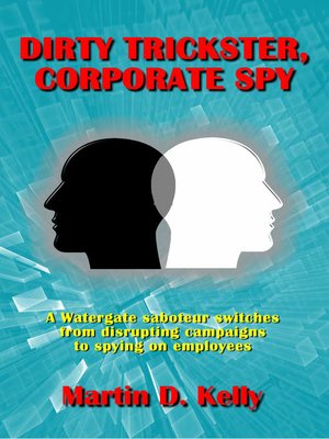 cover image of Dirty Trickster, Corporate Spy
